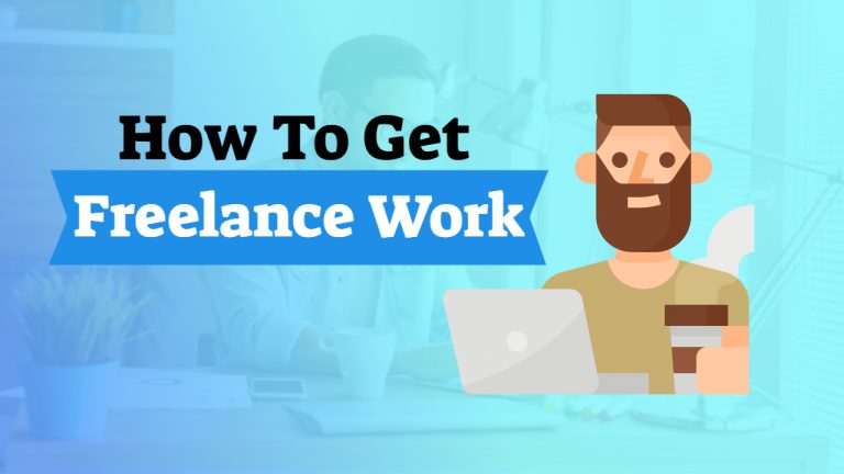 How To Get Freelance Work?