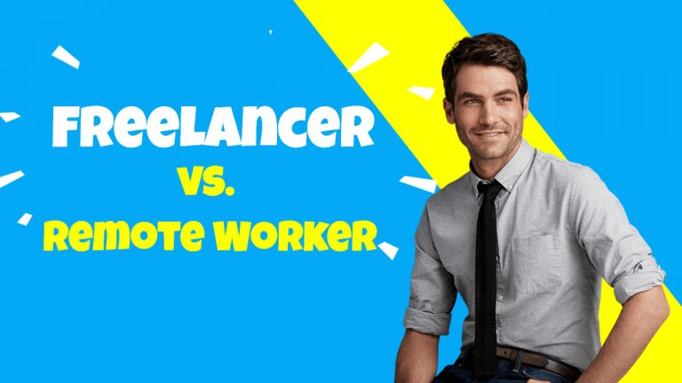 Freelancer vs. Remote Worker